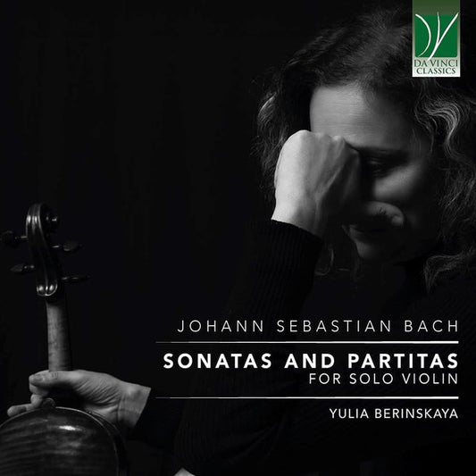 Yulia Berinskaya - Johann Sebastian Bach: Sonatas And Partitas For Solo Violin (CD)