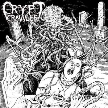 Crypt Crawler - To The Grave / Blood Sustenance (CD)