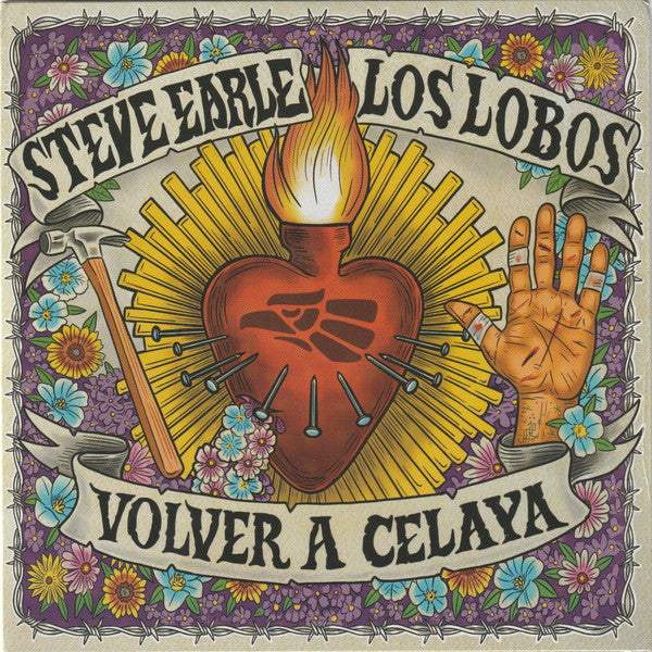 Steve Earle / Los Lobos - Volver A Celaya / City Of Immigrants (Indies) (Vinyl)