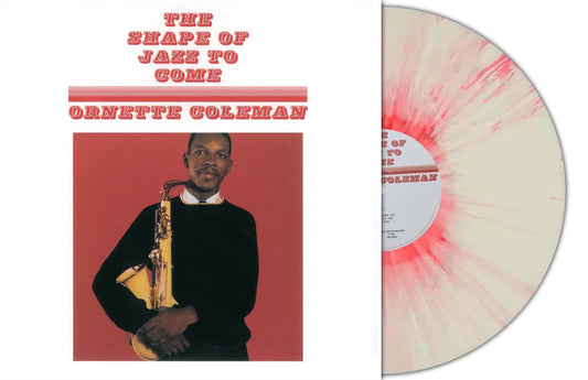 Ornette Coleman - The Shape Of Jazz To Come (White/Red Splatter Vinyl) (Vinyl)