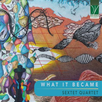 Sextet Quartet - What It Became (CD)