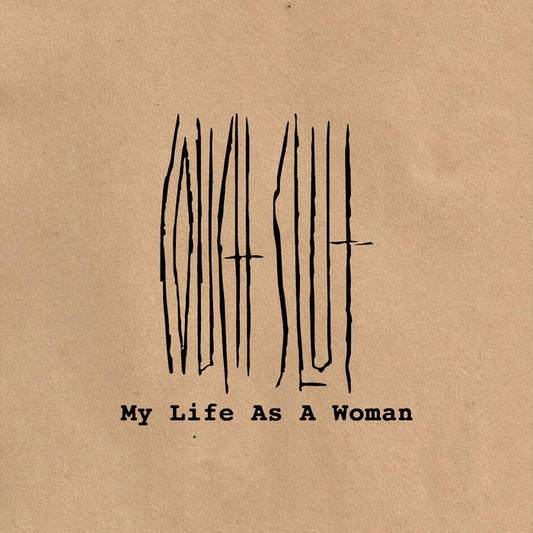 Couch Slut - My Life As A Woman (Vinyl)