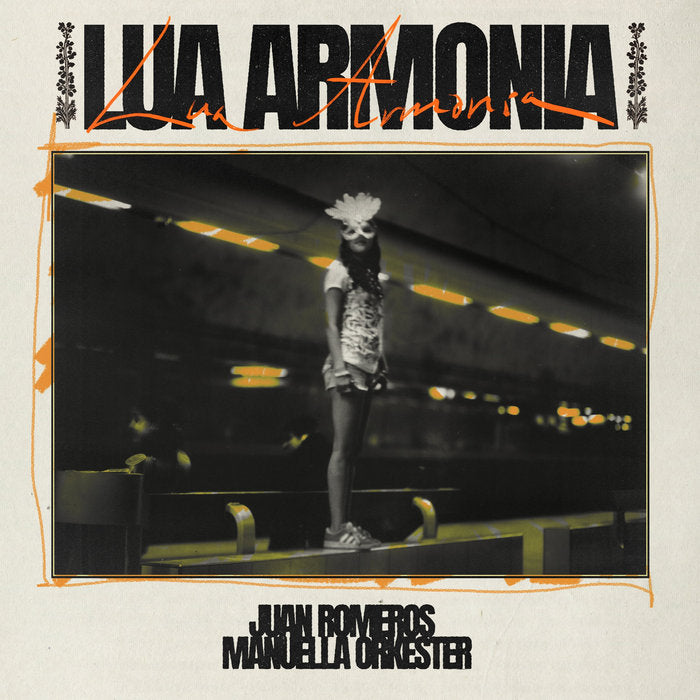Juan Romeros Manuella Orkester - Lua Armonia (Vinyl)