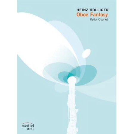 Holliger Heinz / Keller Quartet - Oboe Fantasy (DVD)