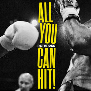 Retarded - All You Can Hit! (CD)
