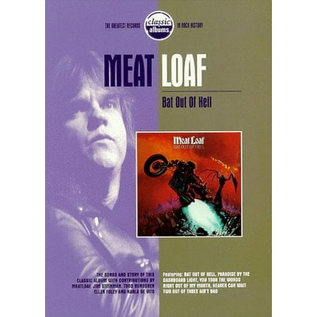 Meat Loaf - Bat Out Of Hell - Classic Albums draft (DVD)