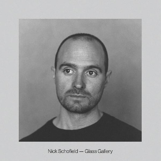 Nick Schofield - Glass Gallery (CD)