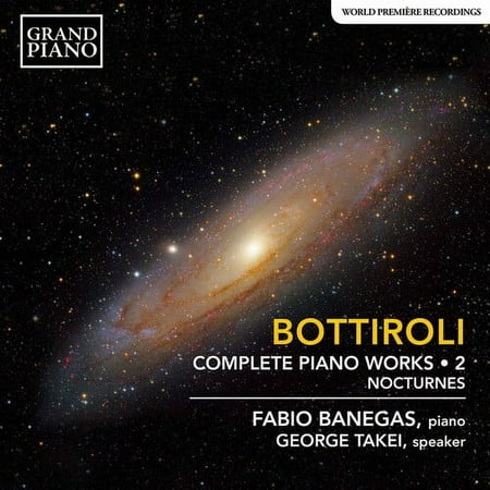 Fabio Banegas / George Takei - Jose Antonio Bottiroli: Complete Piano Works. Vol. 2: Nocturnes (CD)