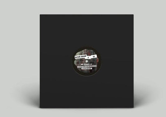Alter Echo & E3 - No Peace EP (Vinyl Single)