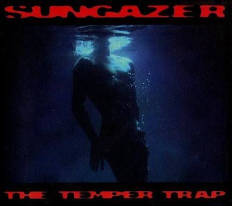 Temper Trap - Sungazer (CD)