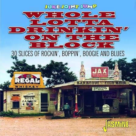 Various Artists - Juke Joint Jump Vol. 1 - Whole Lotta Drinkin On The Block (CD)