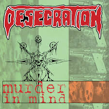 Desecration - Murder In Mind (+Bonus Tracks) (Albert Fish Cover) (CD)