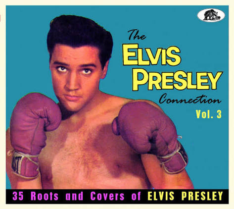 Various Artists - The Elvis Presley Connection. Vol. 3 (CD)