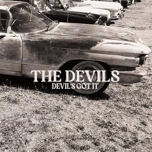 Devils - Devils Got It (CD)