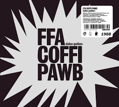 Ffa Coffi Pawb - Dalec Peilon (Silver Vinyl) (Vinyl)