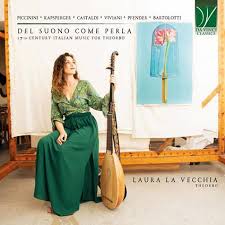 Laura La Vecchia - Del Suono Come Perla: 17th-Century Italian Music For Theorbo (CD)