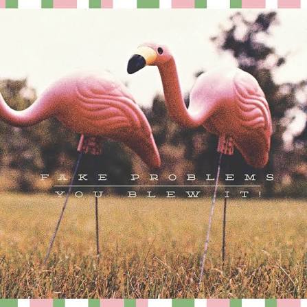 Fake Problems / You Blew It! - Florida Doesn't Suck (Vinyl)