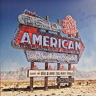 Big D And The Kids Table - The Good Ole American Saturday Night (Cotton Candy Splash Vinyl) (Indie Exclusive) (Vinyl)