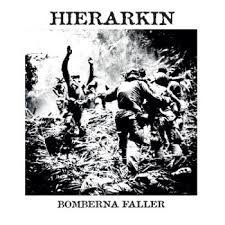 Hierarkin - Bomberna Faller (Vinyl)