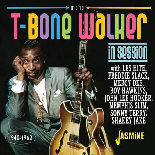 Various Artists - T-Bone Walker - In Session. 1940-1962 (CD)