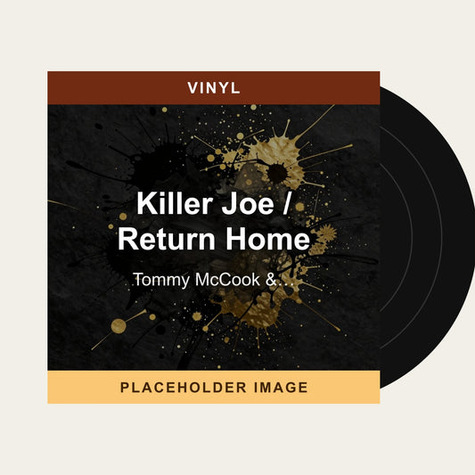 Tommy McCook & The Supersonics / Alva Lewis - Killer Joe / Return Home (Vinyl) - placeholder image