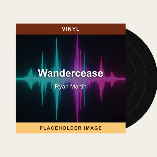 Ryan Martin - Wandercease (Vinyl) - placeholder image