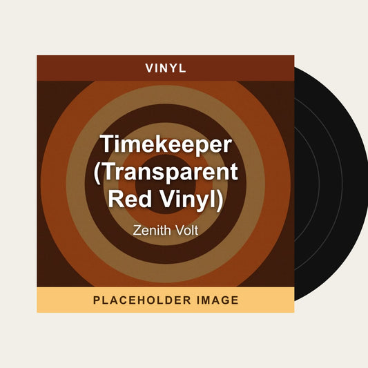 Zenith Volt - Timekeeper (Transparent Red Vinyl) (Vinyl) - placeholder image