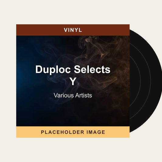 Various Artists - Duploc Selects Y (Vinyl) - placeholder image