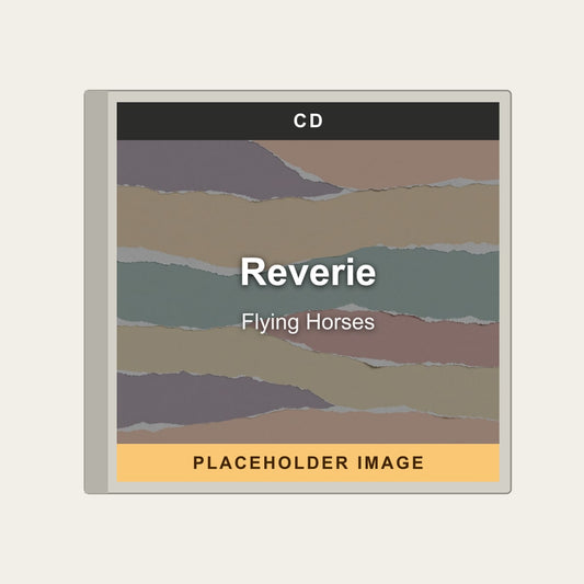 Flying Horses - Reverie (CD) - placeholder image