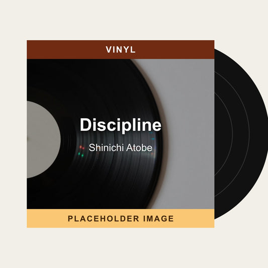Shinichi Atobe - Discipline (Vinyl) - placeholder image