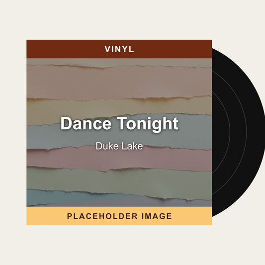 Duke Lake - Dance Tonight (Vinyl) - placeholder image
