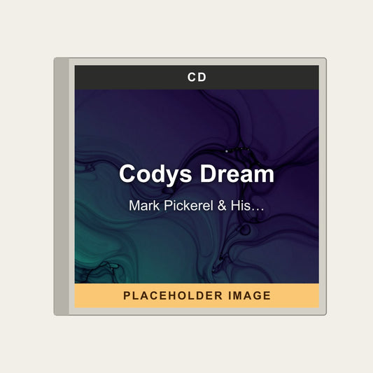 Mark Pickerel & His Praying Hands - Codys Dream (CD) - placeholder image