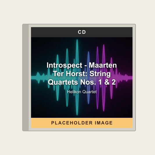 Helikon Quartet - Introspect - Maarten Ter Horst: String Quartets Nos. 1 & 2 (CD) - placeholder image