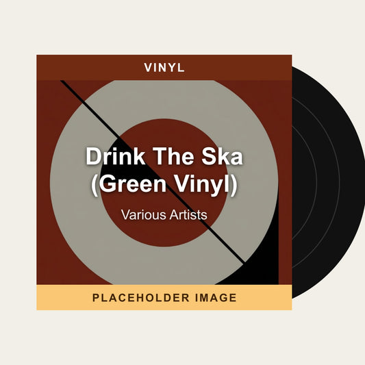 Various Artists - Drink The Ska (Green Vinyl) (Vinyl) - placeholder image
