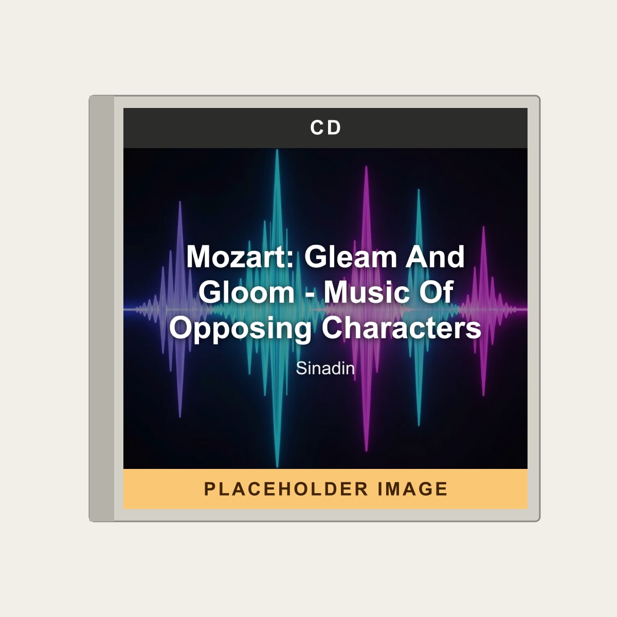 Sinadin - Mozart: Gleam And Gloom - Music Of Opposing Characters (CD) - placeholder image