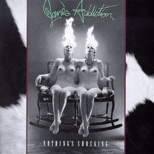 Janes Addiction - Nothing S Shocking (Vinyl)