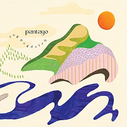 Pantayo - Ang Pagdaloy (Vinyl)