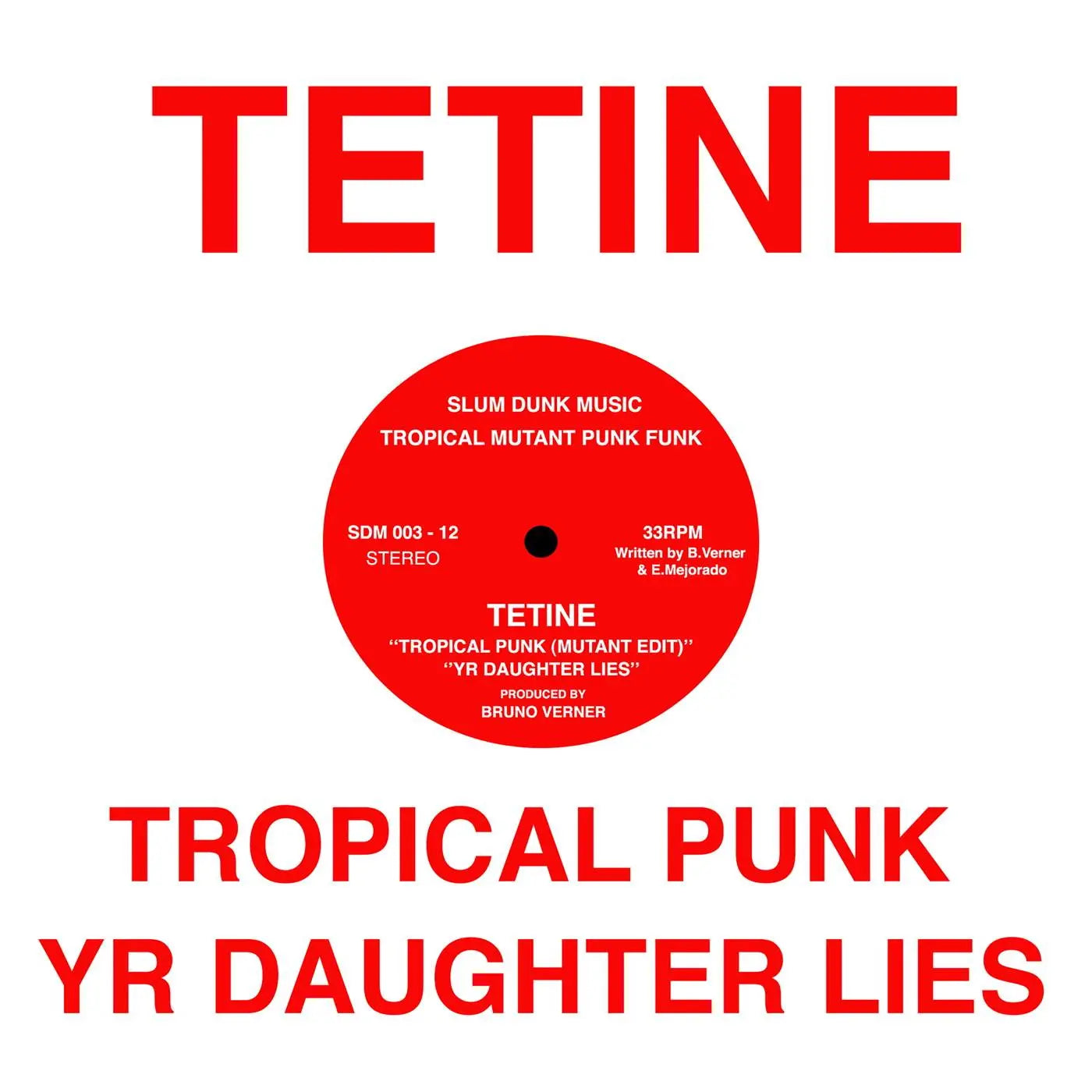 Tetine - Tropical Punk (Vinyl Single)